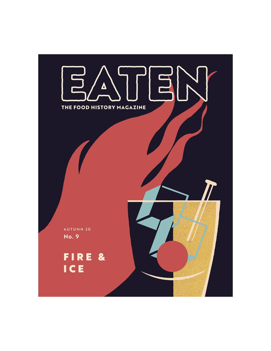 Eaten #9: The Food History Magazine