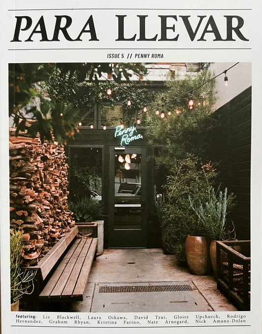 Para Llevar Issue 5: Flour + Water